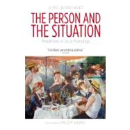 The Person and the Situation Perspectives of Social Psychology