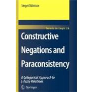 Constructive Negations and Paraconsistency