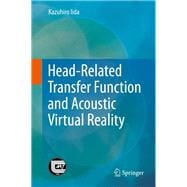 Head-related Transfer Function and Acoustic Virtual Reality