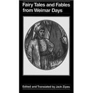 Fairy Tales and Fables from Weimer Days