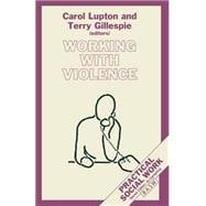 Working With Violence