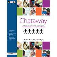Chataway: Making Communication Count, from Foundation Stage to Key Stage Three