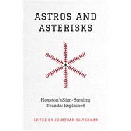 Astros and Asterisks