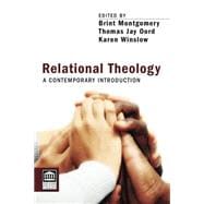 Relational Theology: A Contemporary Introduction