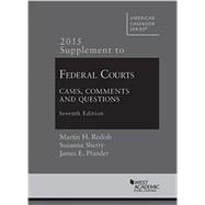 Federal Courts, Cases, Comments and Questions 2015