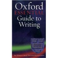 The Oxford Essential Guide to Writing