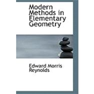 Modern Methods in Elementary Geometry