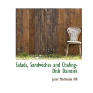 Salads, Sandwiches and Chafing-dish Dainties