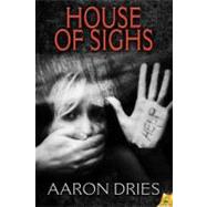 House of Sighs