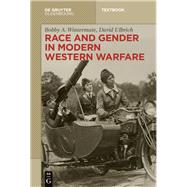 Race and Gender in Modern Western Warfare