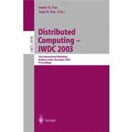 Distributed Computing - Iwdc 2003 : 5th International Workshop, Kolkata, India, December 27-30, 2003, Proceedings