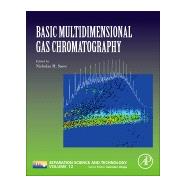 Basic Multidimensional Gas Chromatography