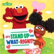 Let's Stand Up for What Is Right! (Sesame Street)