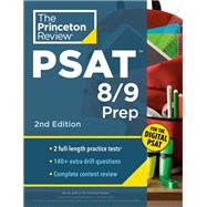 Princeton Review PSAT 8/9 Prep, 2nd Edition 2 Practice Tests + Content Review + Strategies for the Digital PSAT 8/9