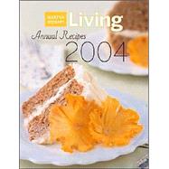 Martha Stewart Living Annual Recipes 2004