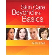 Skin Care: Beyond The Basics