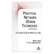 Practical Network Design Techniques, Second Edition : A Complete Guide For WANs and LANs