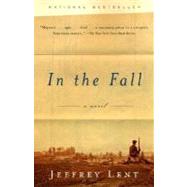 In the Fall : A Novel