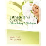 Esthetician's Guide to Client Safety and Wellness