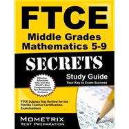 FTCE Middle Grades Mathematics 5-9 Secrets