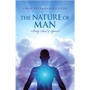 THE NATURE OF MAN