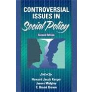 Controversial Issues In Social Policy