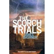 The Scorch Trials (Maze Runner Series #2)