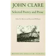 John Clare: Selected Poetry and Prose