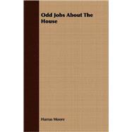 Odd Jobs About the House