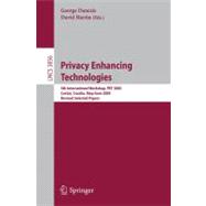 Privacy Enhancing Technologies : 5th International Workshop, PET 2005, Cavtat, Croatia, May 30 - June 1, 2005, Revised Selected Papers
