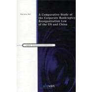 A Comparative Study of the Corporate Bankruptcy Reorganization Law of the Us and China