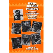 Ethnographic Presents