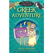 Greek Adventure Who Were the First Scientists?