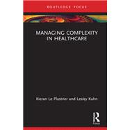 Managing Complexity in Healthcare