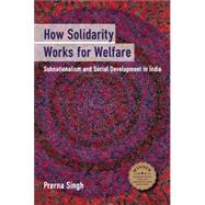 How Solidarity Works for Welfare