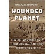 Wounded Planet
