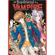My Boyfriend is a Vampire Vol. 9-10