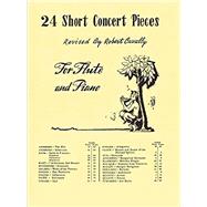 24 Short Concert Pieces For Flute and Piano