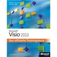 Microsoft Visio 2010 - Das offizielle Trainingsbuch