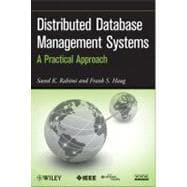 Distributed Database Management Systems : A Practical Approach