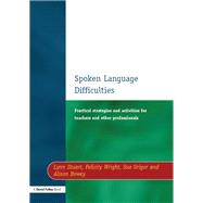 Spoken Language Difficulties