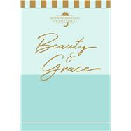 Beauty & Grace