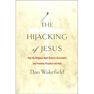 The Hijacking of Jesus