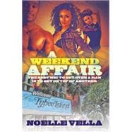 A Weekend Affair The Best Way to Get Over One Man is to Get on Top of Another