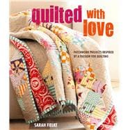 Quilted With Love