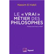 Le vrai métier des philosophes