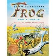Frog Went A-Courtin