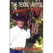 The Texas Link to Sausage Making