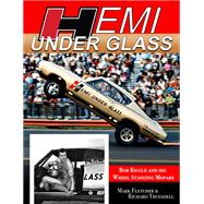 Hemi Under Glass: Bob Riggle and His Wheel-Standing Mopars