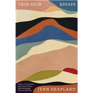 Thin Skin Essays